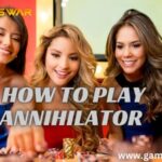 How to Play Annihilator