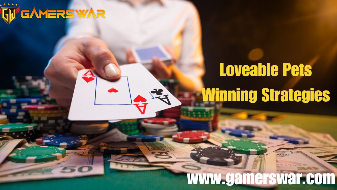 Loveable Pets Winning Strategies