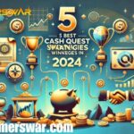 Cash Quest Winning Strategies