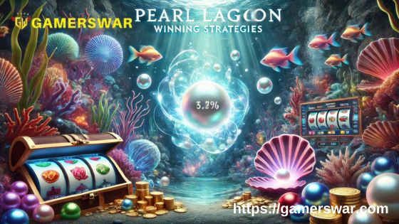 Pearl Lagoon Winning Strategies