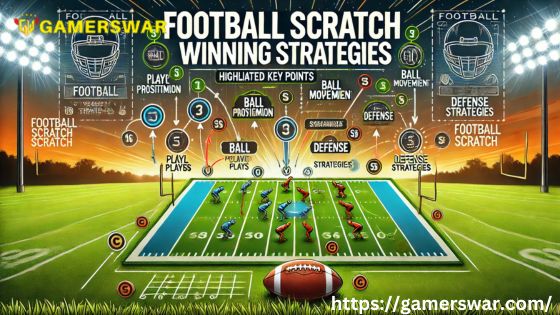 Football Scratch Winning Strategies